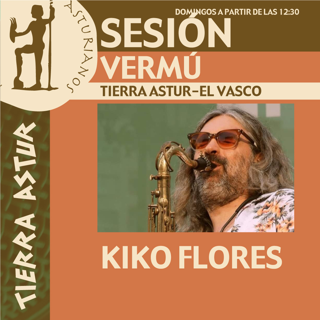 Sesión Vermú Tierra Astur